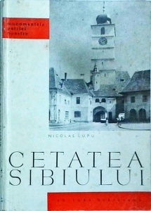 Nicolae Lupu - Cetatea Sibiului