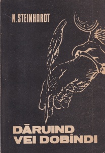 Nicolae Steinhardt - Daruind vei dobandi
