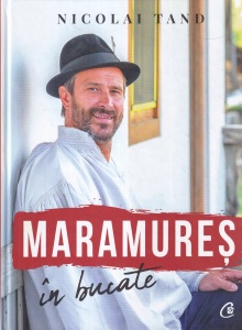 Nicolai Tand - Maramures in bucate