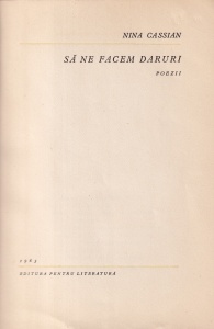 Nina Cassian - Sa ne facem daruri. Poezii - Img 2