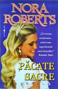 Nora Roberts - Pacate sacre