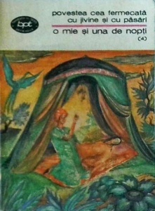 O mie si una de nopti, volumul 4: Povestea cea fermecata cu jivine si cu pasari