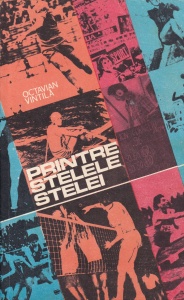 Octavian Vintila - Printre stelele Stelei