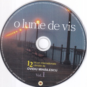 Ovidiu Mihailescu - O lume de vis, volumul 1 - Img 3