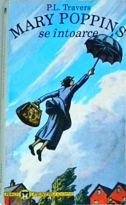 P. L. Travers - Mary Poppins se intoarce