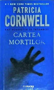 Patricia Cornwell - Cartea mortilor