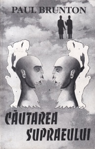 Paul Brunton - Cautarea Supraeului