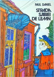Paul Daniel - Strada sabiei de lemn