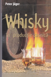 Peter Jager - Whisky in productie casnica