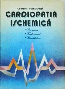 Petre Ganta - Cardiopatia ischemica