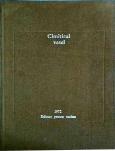 Pop Simion - Cimitirul vesel. Monografie Sentimentala