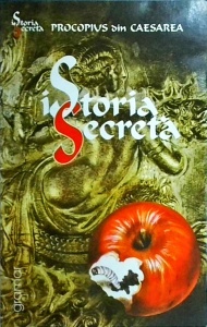 Procopius din Caesarea - Istoria secreta