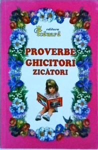 Proverbe, ghicitori, zicatori (2015)