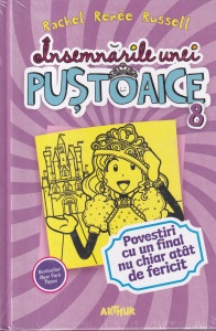 Rachel Renee Russell - Insemnarile unei pustoaice, volumul 8