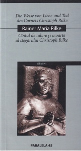 Rainer Maria Rilke - Cantul de iubire si moarte al stegarului Christoph Rilke