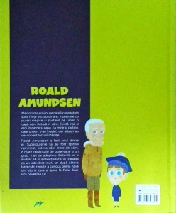 Roald Amundsen. Primul om care a ajuns la Polul Sud - Img 2