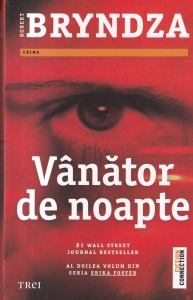Robert Bryndza - Vanator de noapte