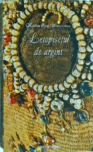 Rodica Ojog-Brasoveanu - Letopisetul de argint