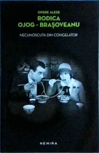 Rodica Ojog Brasoveanu - Necunoscuta din congelator (2014)
