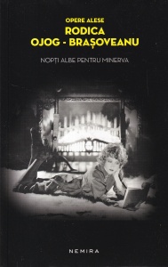 Rodica Ojog-Brasoveanu - Nopti albe pentru Minerva