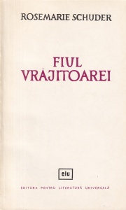 Rosemarie Schuder - Fiul vrajitoarei