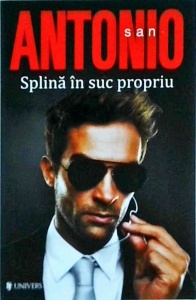 San Antonio - Splina in suc propriu (2014)