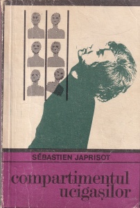 Sebastien Japrisot - Compartimentul ucigasilor