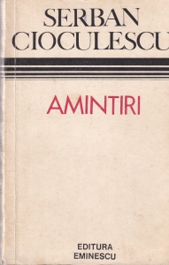 Serban Cioculescu - Amintiri