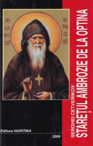 Serghei Cetverikov - Staretul Ambrozie de la Optina