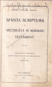 Sfanta Scriptura a Vechiului si Noului Testament. Tiparit cu spesele Societatii de Biblii Britanica si straina (1911) - Img 2