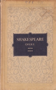 Shakespeare - Opere, volumul 8: Totu-i bine cand sfarseste bine, Othello, Troilus si Cresida