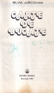 Silvia Jurcovan - Carte de bucate (1983)