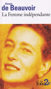 Simone de Beauvoir - La femme independante