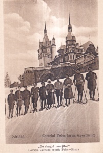 Sinaia. Castelul Peles iarna (sporturile). „De dragul muntilor“. Colectia Cercului sportiv Peles-Sinaia (necirculata)