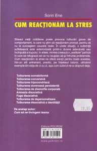 Sorin Ene - Cum reactionam la stres. Tulburari psihice somatoforme si disociative - Img 2