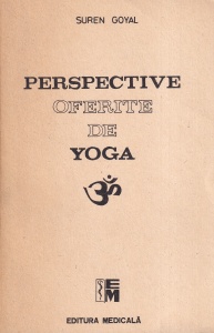 Suren Goyal - Perspective oferite de yoga