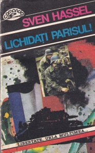 Sven Hassel - Lichidati Parisul!