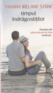 Tamara Ireland Stone - Timpul indragostitilor