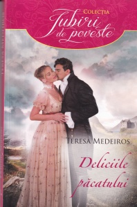 Teresa Medeiros - Deliciile pacatului