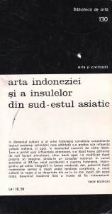 Tibor Bodrogi - Arta Indoneziei si a insulelor din Sud-Estul asiatic - Img 2