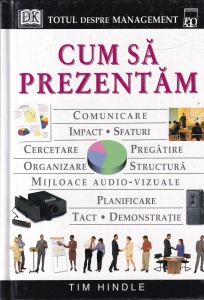 Tim Hindle - Cum sa prezentam