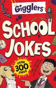 Toby Reynolds - Gigglers School Jokes, cu ilustratii de Andrew Pinder