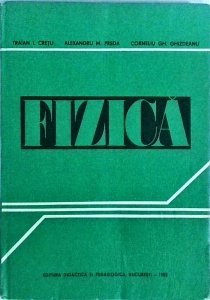 Traian I. Cretu, Alexandru M. Preda, Corneliu Gh. Ghizdeanu - Fizica. Pentru sectiile de subingineri