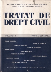 Traian Ionascu, Eugen A. Barasch - Tratat de drept civil. Volumul 1: Partea generala
