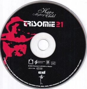 Trisomie 21 – The Man Is A Mix (3 CD) - Img 5