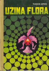 Tudor Opris - Uzina Flora