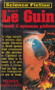 Ursula K. Le Guin - Lumii ii spuneau padure