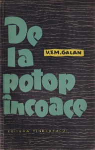 V.E.M. Galan - De la potop incoace
