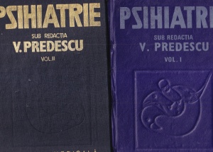 V. Predescu - Psihiatrie, 2 volume