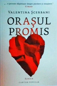 Valentina Scerbani - Orasul Promis